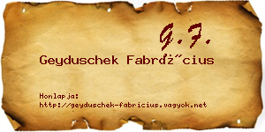 Geyduschek Fabrícius névjegykártya